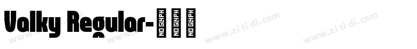 Valky Regular字体转换